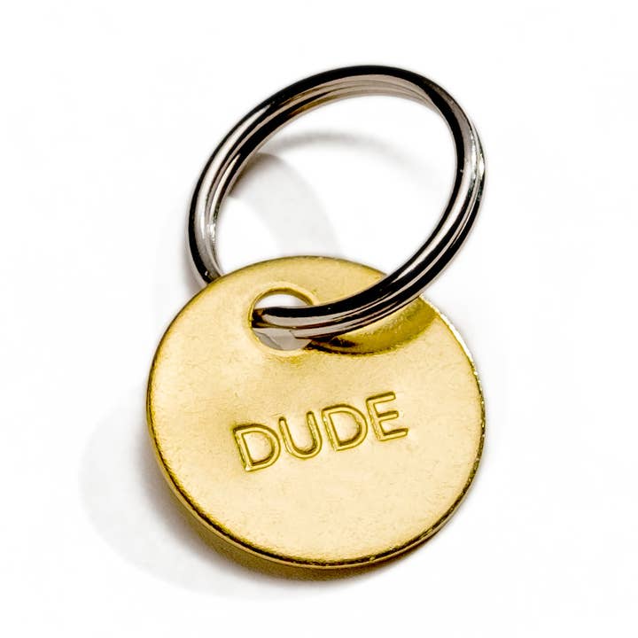 DUDE - Hand Pressed Brass Keychain for wholesale by Chaparral Studio