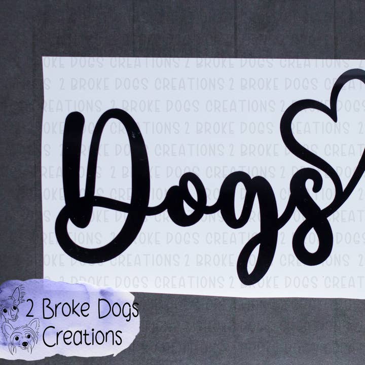 Dogs with Heart Vinyl Decal for wholesale by 2 Broke Dogs Creations