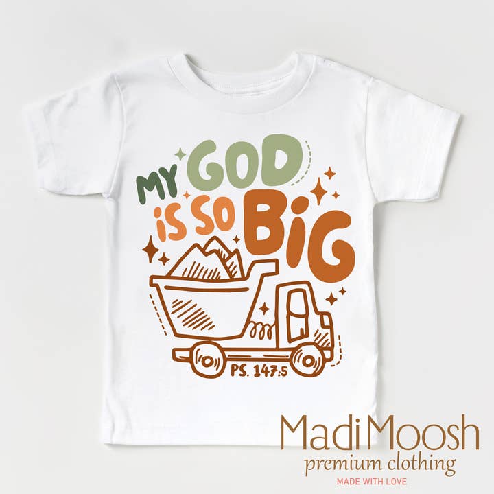 Madi Moosh - Wholesale Screen Printed T-Shirt - Kids - My God Is So Big Shirt - Christian Shirt