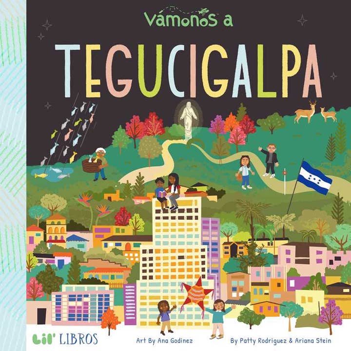 VÁMONOS: Tegucigalpa (Bilingual: English/Spanish) by Patty Rodriguez for wholesale by Simon & Schuster