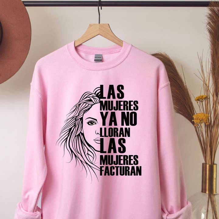 Sweat-shirt Las Mujeres Ya No Lloran pour la vente par Mz Creations
