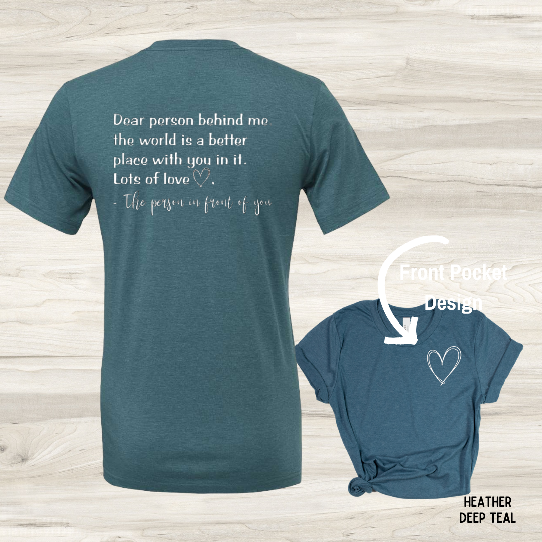 Backroad District Apparel - Wholesale Screen Printed T-Shirt - Unisex - Dear Person Behind Me... - Graphic Tee4