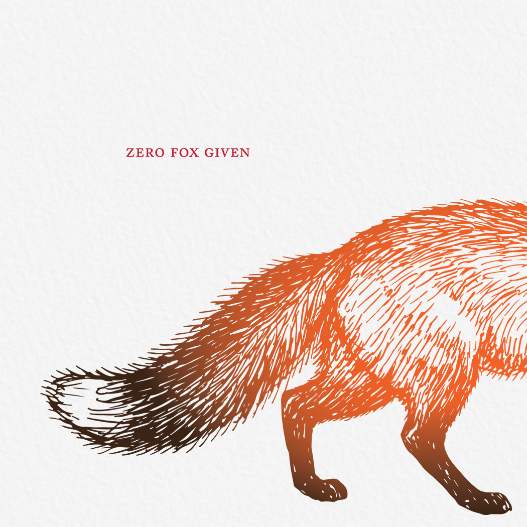 Ampersand M Studio - Wholesale Friendship Card - Zero Fox Given Friendship Greeting Card1