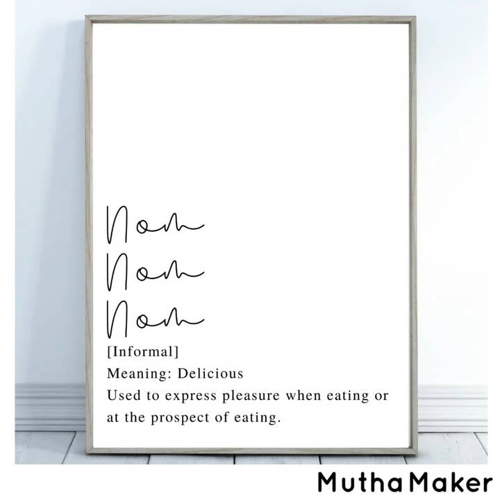 Nom Nom Nom for wholesale by Mutha Maker