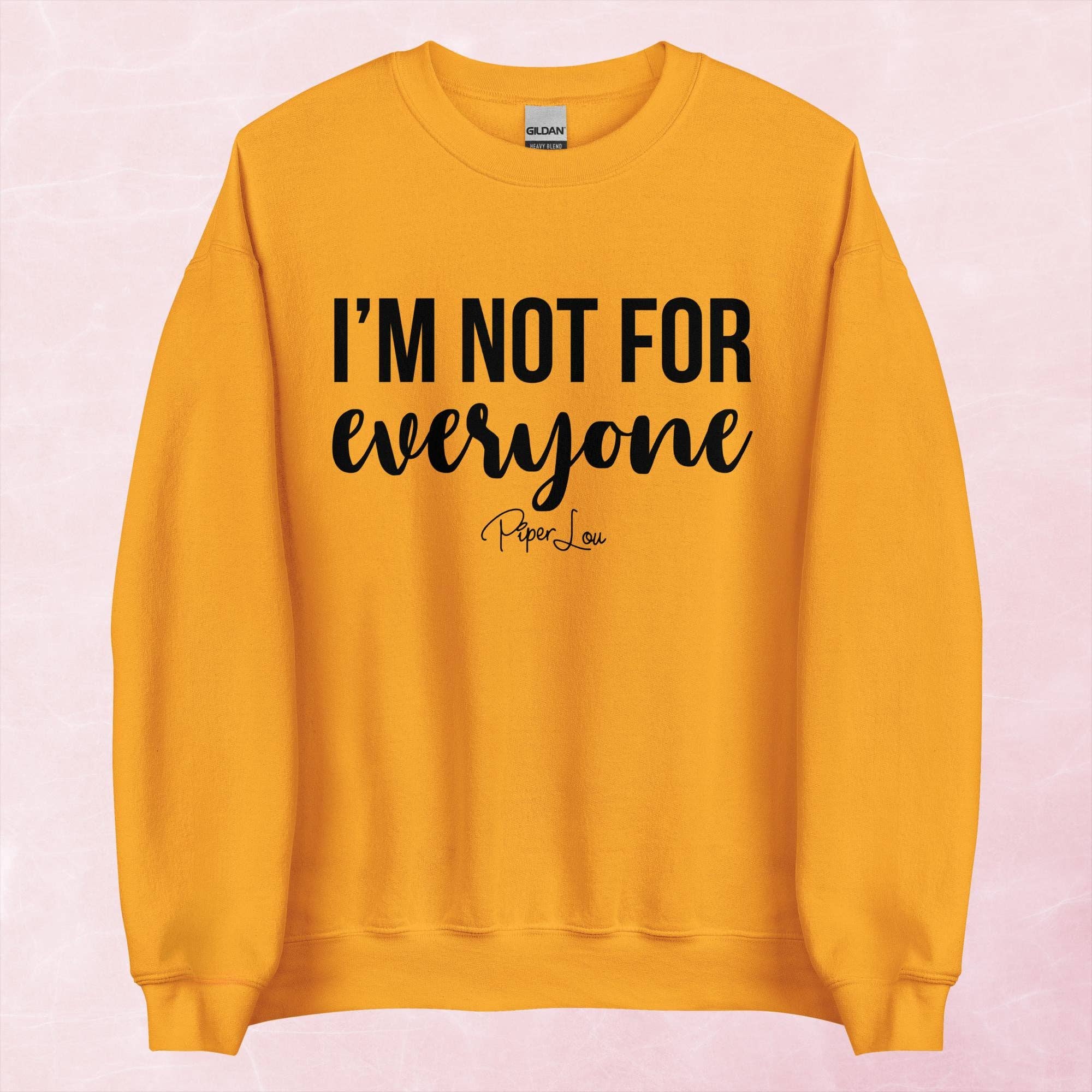 Piper Lou Collection - Wholesale Graphic Sweatshirt - Women's - I'm Not For Everyone Graphic Crewneck Sweatshirt4