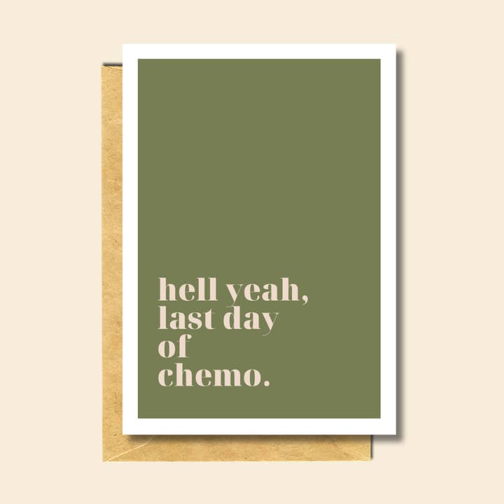 Last Day of Chemo for wholesale by PärdēPress