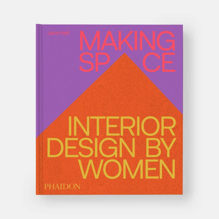 Phaidon - Wholesale Home & Garden - Making Space: Interior Design by Women1