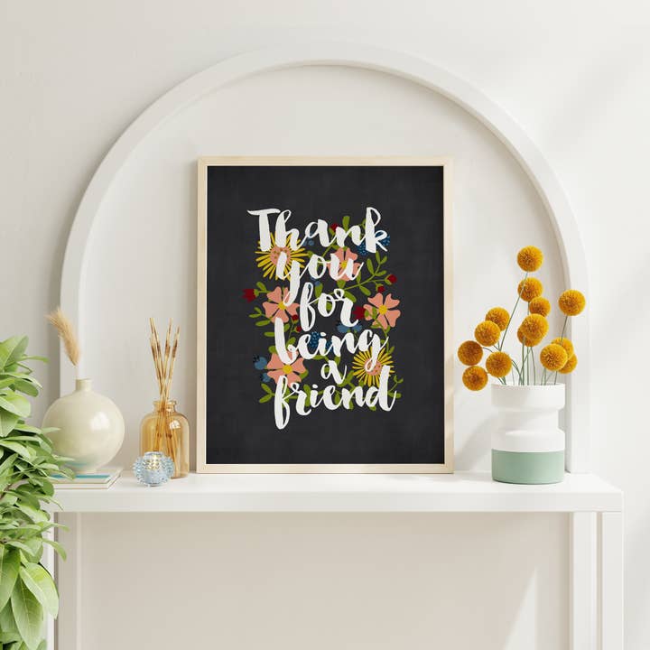 Lyrical Artworks - Wholesale Art Print - Thank You For Being A Friend - floral song lyric art print