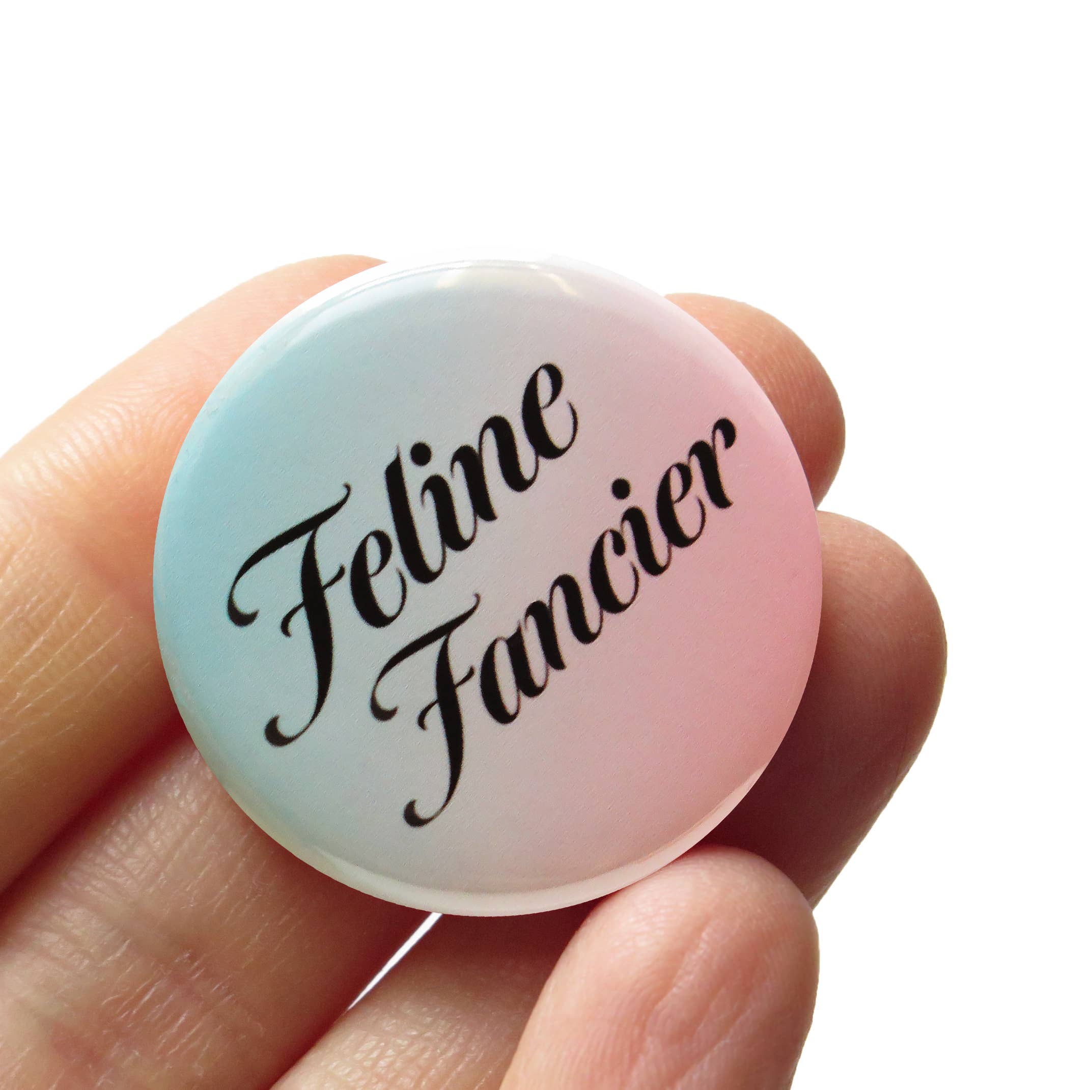 Word For Word Factory - Wholesale Lapel Pin/Button - FELINE FANCIER 1.25" Pinback Buttons l Cat Lover Pin0