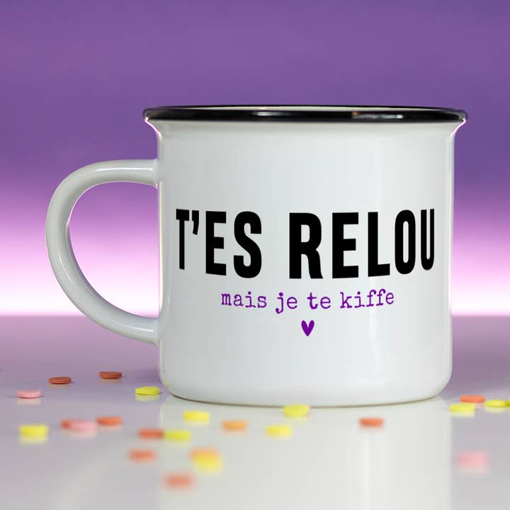 Mug T'es relou, mais je te kiffe / Spécial St Valentin pour la vente par Bibiche fait son Cirque