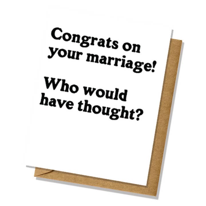 «¿Quién lo hubiera pensado?» Invitación de boda - Totalmente inapropiada para venta al por mayor de Lucky Mfg. Co.