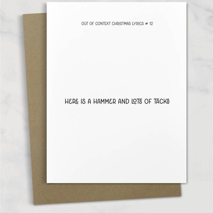 here is a hammer and lots of tacks out of context christmas lyrics greeting card for wholesale by Square Peggy