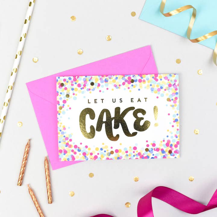Let Us Eat Cake! Gold Foil Card for wholesale by Jane Katherine Houghton Designs