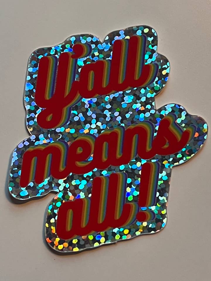 Y’all Means All Sticker for wholesale by Calico’s Corner