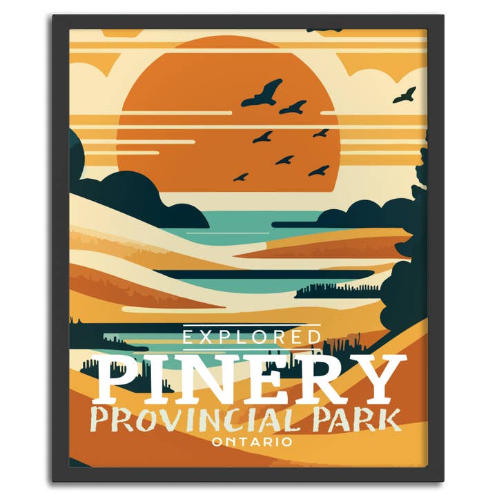 Plakat „Udforsket“ Pinery Ontario Provincial Park for engroshandel hos Canada Untamed