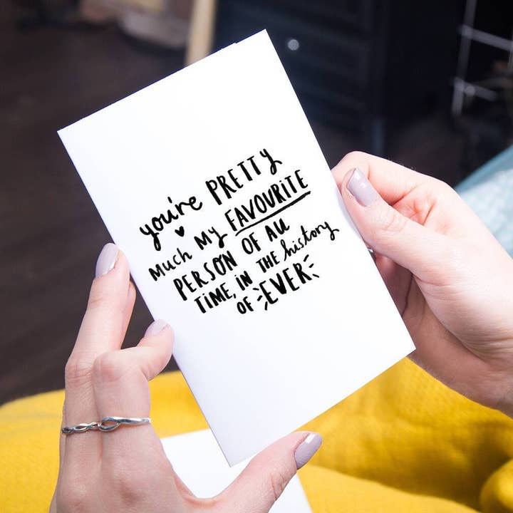 'You're My Favourite Person Ever' Greeting Card for wholesale by Ellie Ellie LTD