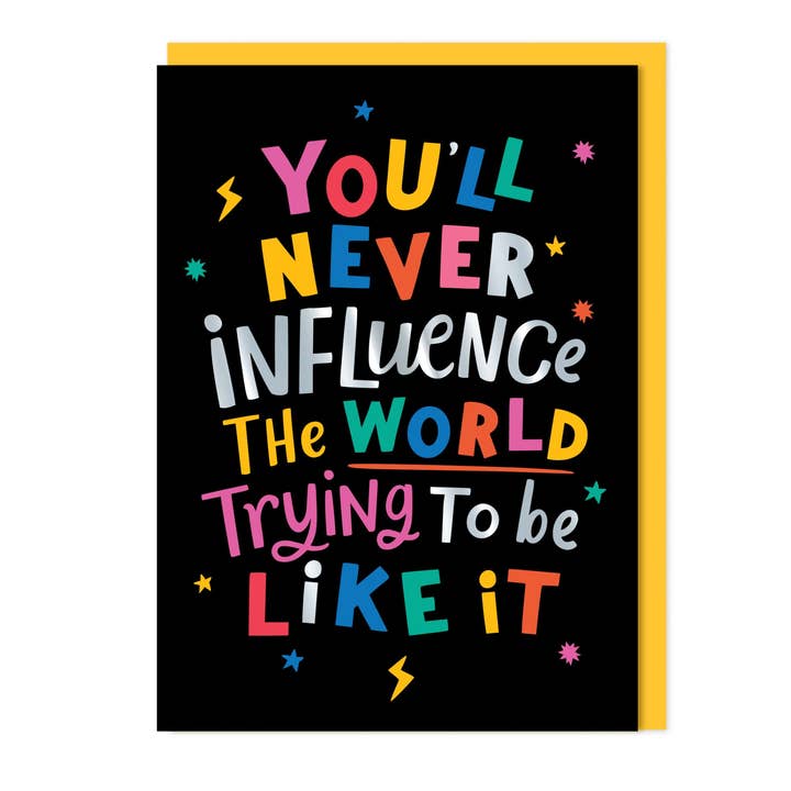Non Influenzare Mai Il Mondo Cercando Di Essere Come Esso Carta per la vendita all'ingrosso da parte di Dotty Black