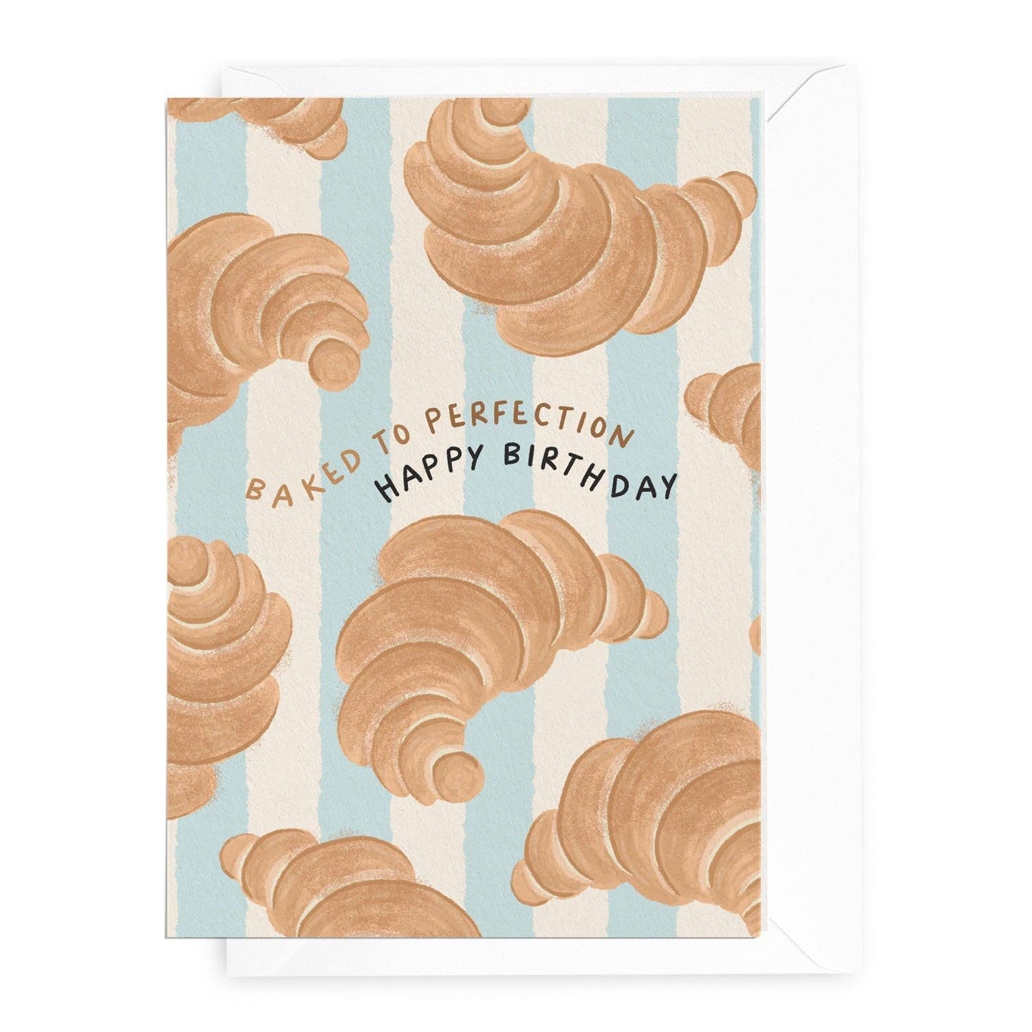 Daymaker Stationery - Wholesale Birthday card - 'Baked to Perfection' Croissant Birthday Card1