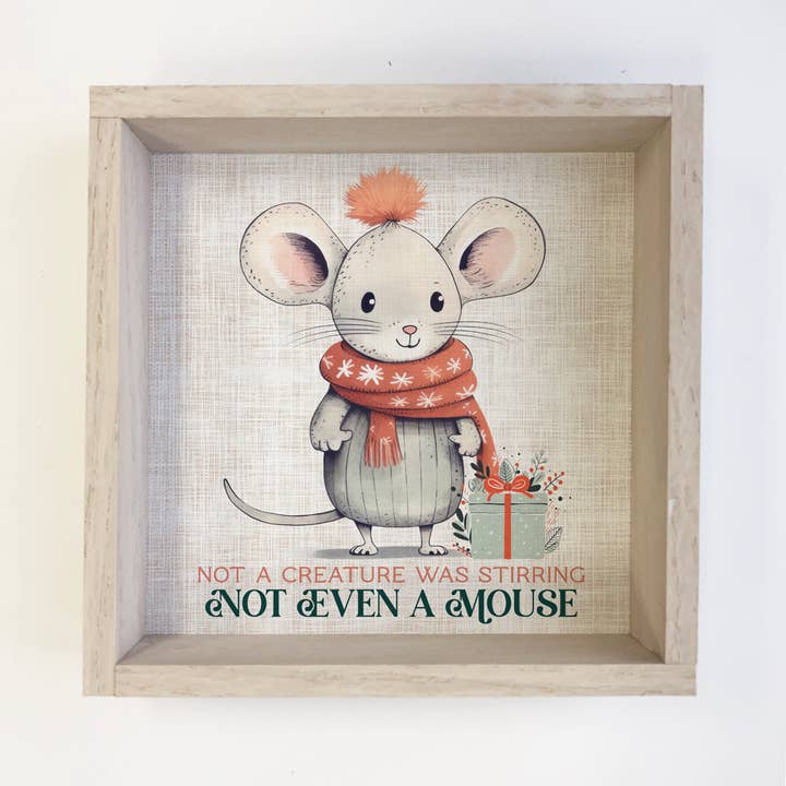 Not a Creature Was Stirring Not Even A Mouse - Christmas Art for wholesale by Hangout Home