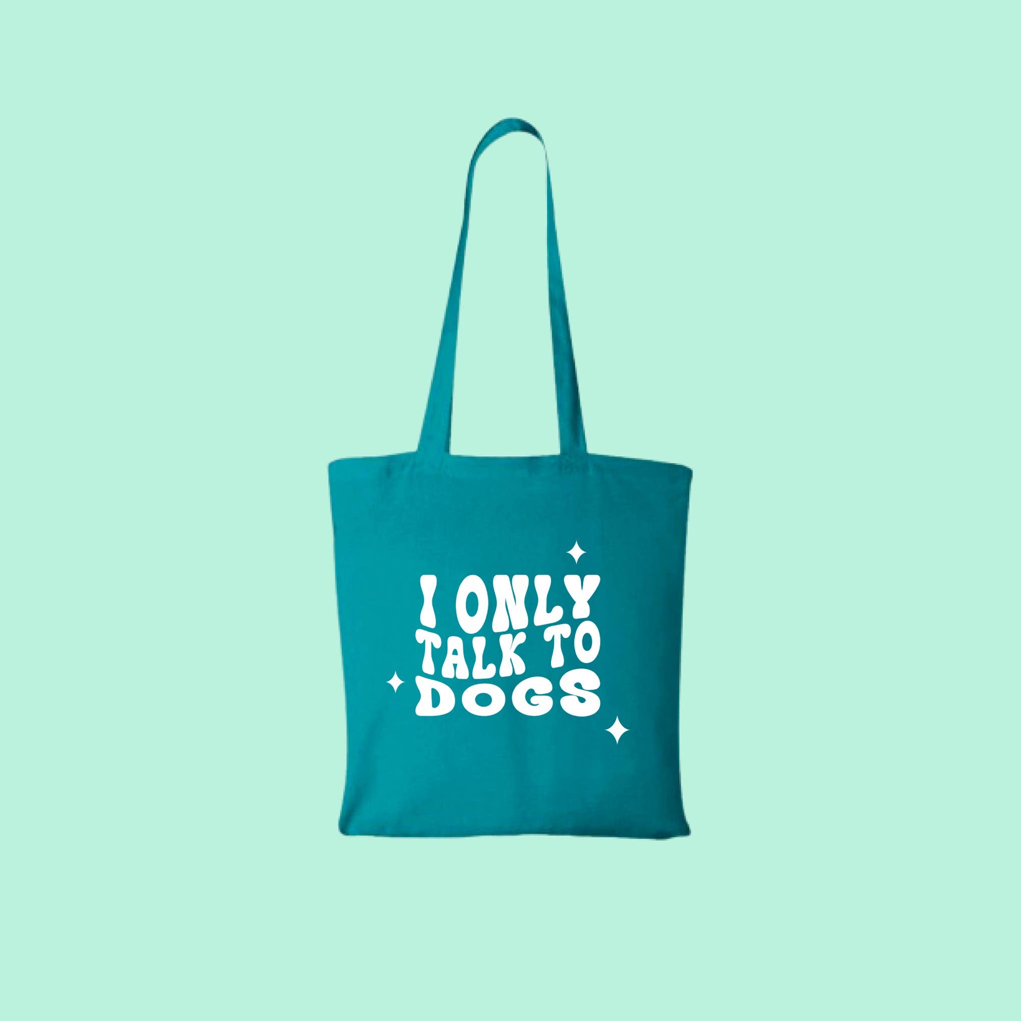 Pet Pwr Srls - Wholesale Tote Bag - Women's - Tote Bag "I only talk to dogs"
