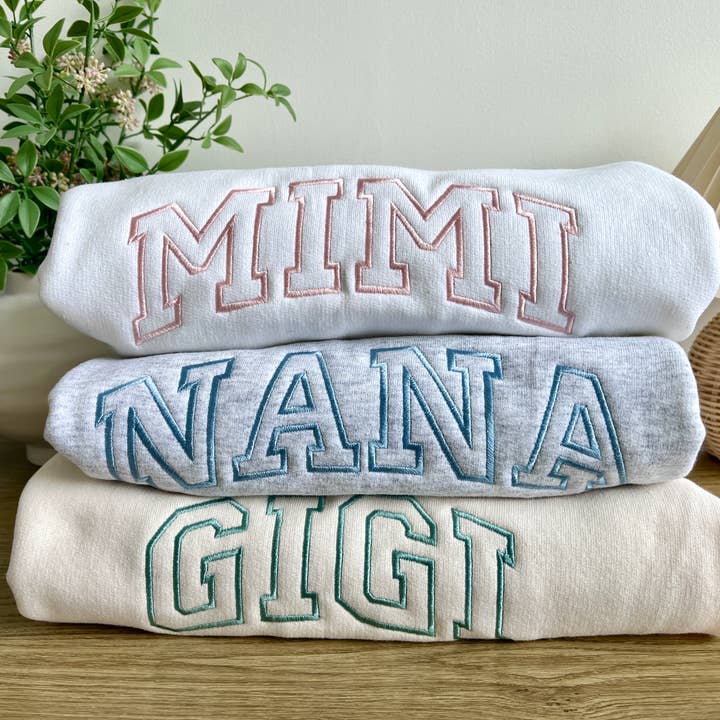 Custom Embroidered Nana Sweatshirt | Mimi Top | Gigi Shirt for wholesale by Arden & Gold