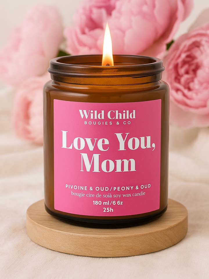 "Love you mom" Soy wax candle with fragrance of your choice 25h for wholesale by WILD CHILD Bougies & Co