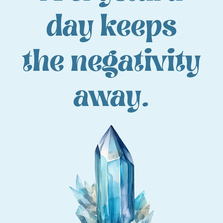 Moonlight Gemstones - Wholesale Poster - Perfect for Christmas Gifts! A4 Crystal-Inspired Quote Poster — A crystal a day keeps the negativity away