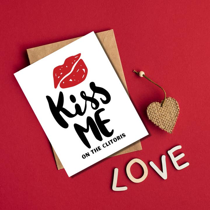 As Told By Ellie - Wholesale Love Card - Kiss Me On The Clitoris Card