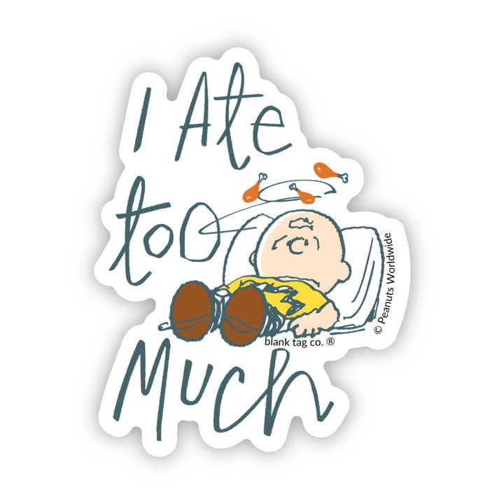 Peanuts® I Ate Too Much Waterproof Sticker for wholesale by Blank Tag Co. Stickers - Waterproof Stickers