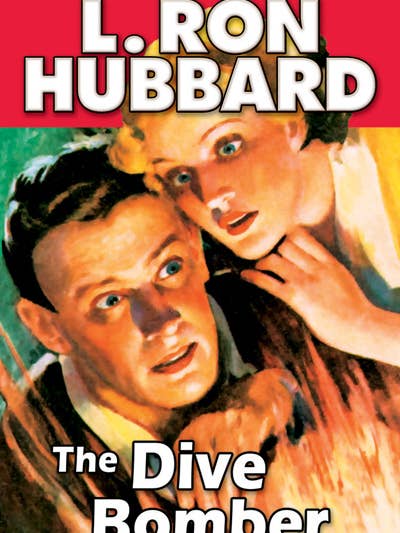 The Dive Bomber for wholesale by The fiction works of L. Ron Hubbard