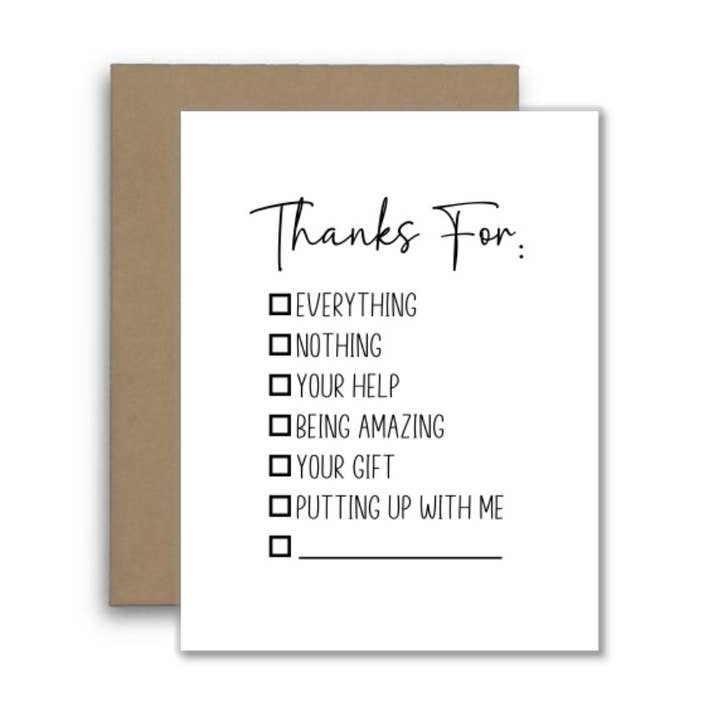 Thank You Checklist Card – Everything, Nothing, Your Help & for wholesale by North Star Rustics Greetings