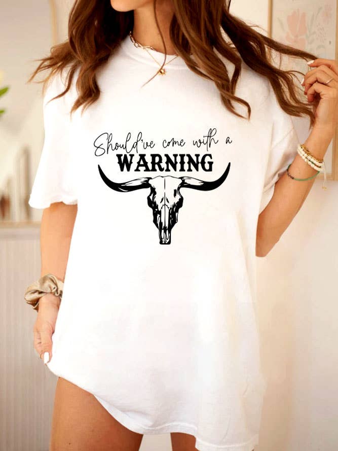Shouldve Come with a Warning Bull Skull, Unisex Round Neck T-Shirt for wholesale by Top Avenue