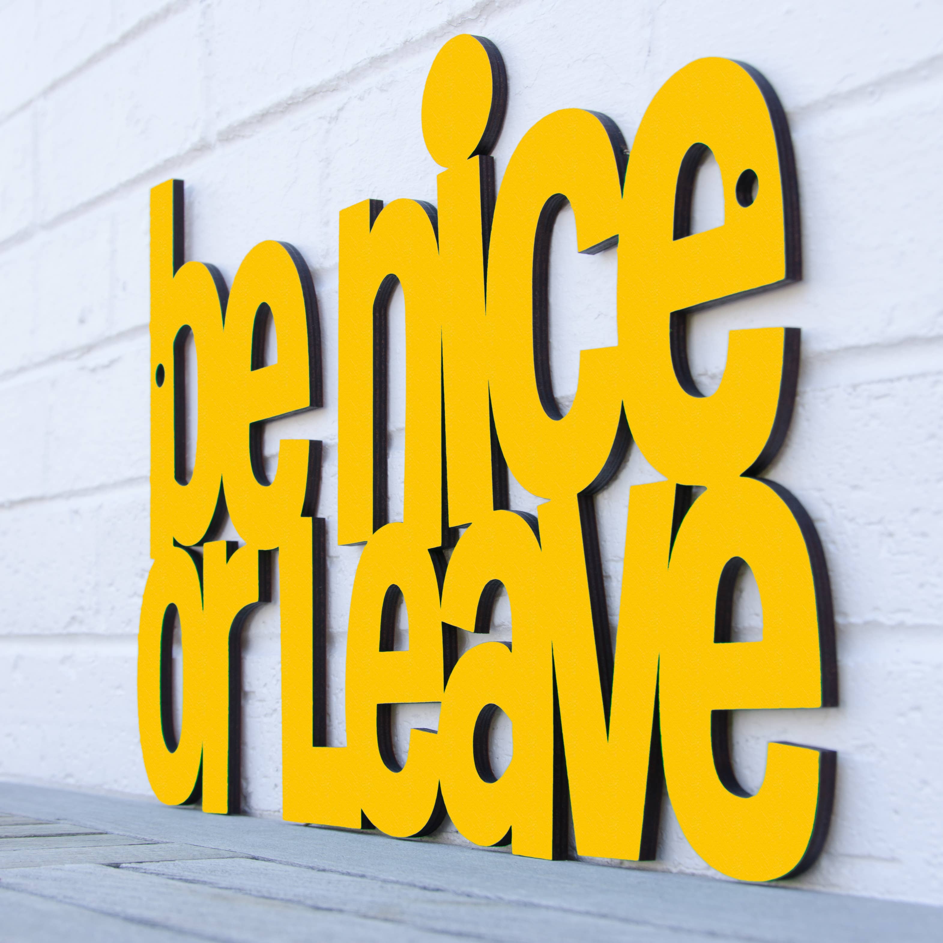 Spunky Fluff - Wholesale Sign - Be Nice or Leave Funny Entryway Wood Welcome Sign8