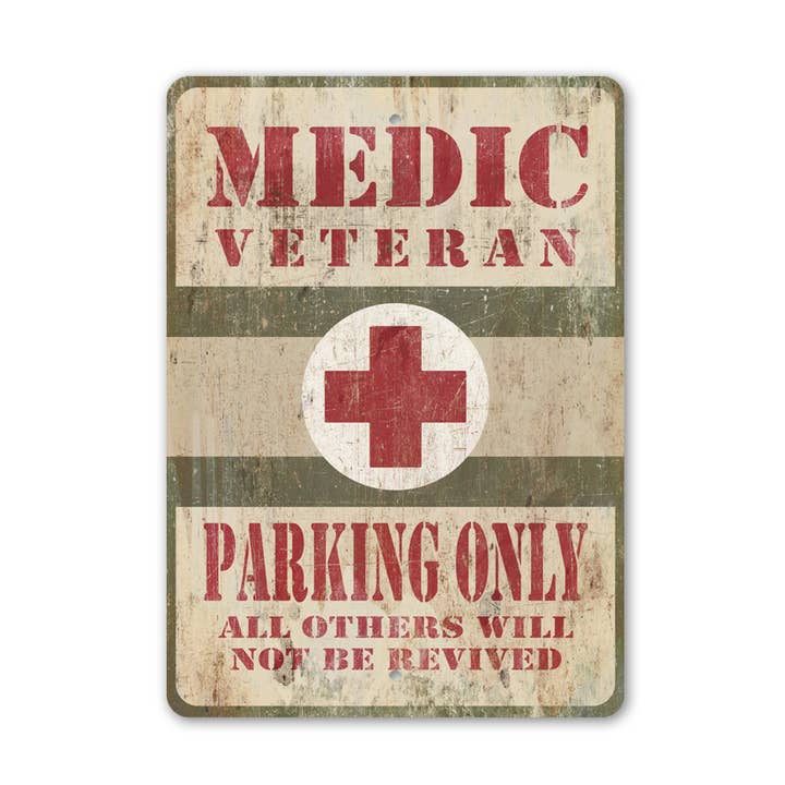 Medic Veteren Parking Sign for wholesale by Lizton Sign Shop, Inc