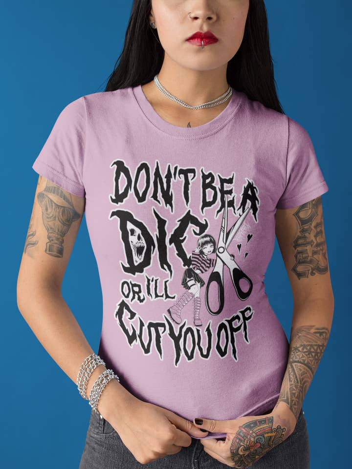 T-shirt féministe de l'anime Don't Be A Dick pour la vente par XRAEART Clothing Co