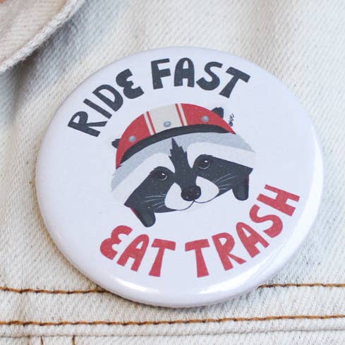 Pin Raccoon | Enamel Pin | Pinback Button | Ride Fast Eat Tr for wholesale by Betina C Koche