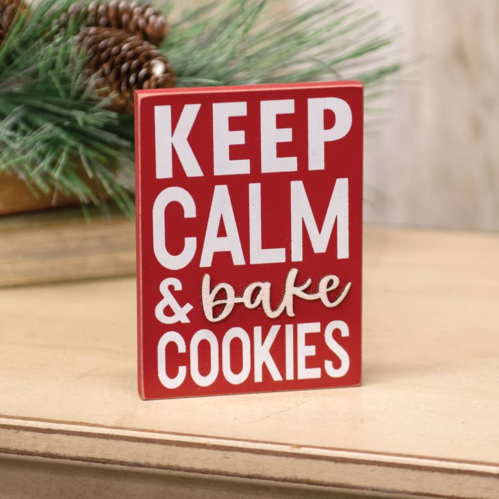 Col House Designs - Wholesale Sign - Keep Calm & Bake Cookies Block Sign1
