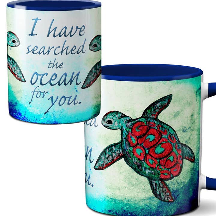 Searching Sea Turtle Blue Romantic Quote Mug for wholesale by Pithitude