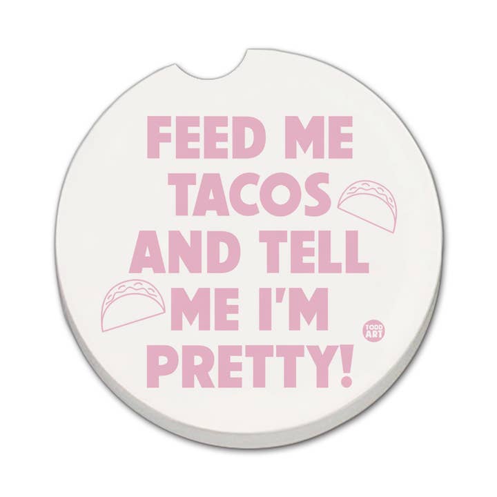 Posavasos de piedra absorbente para coche «Feed Me Tacos», paquete de 1 para venta al por mayor de CounterArt/Highland Home/Thirstystone