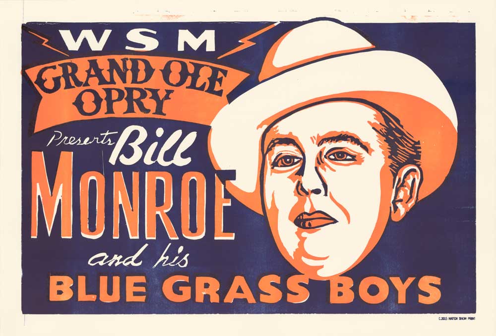 Hatch Show Print - Wholesale Poster - Bill Monroe Horizontal Poster0