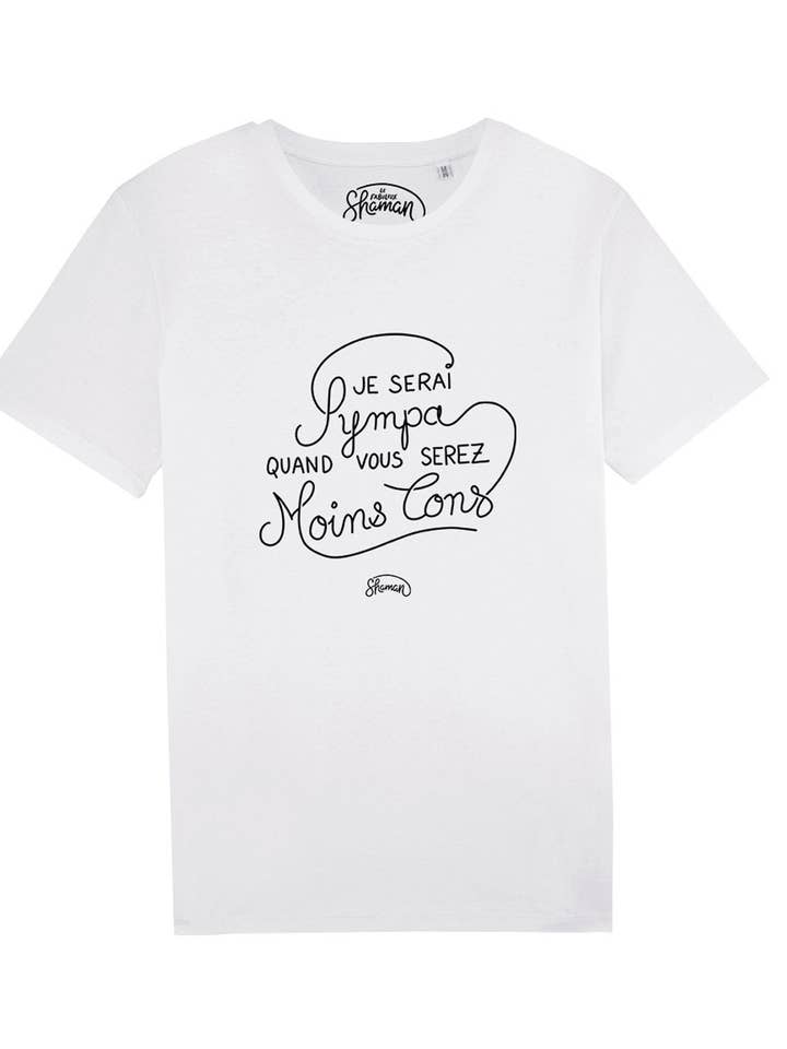 MEN'S WHITE T-SHIRT I'LL BE NICE WHEN YOU'RE LESS STUPID for wholesale by Le Roi du T-shirt
