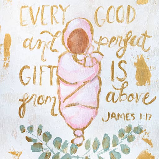 Mackenzie Kissell Art - Wholesale Art print - 'Every Good and Perfect Gift' in Acrylic Gold Frame 4x63