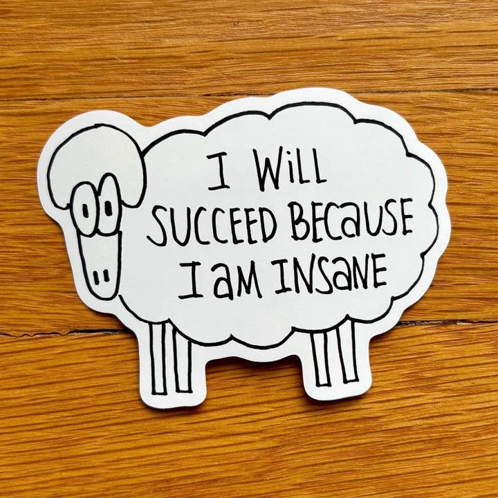 "Vou Ter Sucesso Porque Sou Louco" Autocolante de Vinil de Ovelha por atacado de Anna Liz Heart Designs