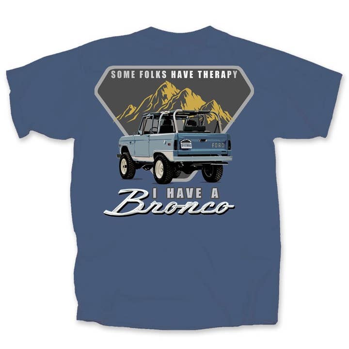 Ford Bronco Therapy T-Shirt for wholesale by Joe Blow T's