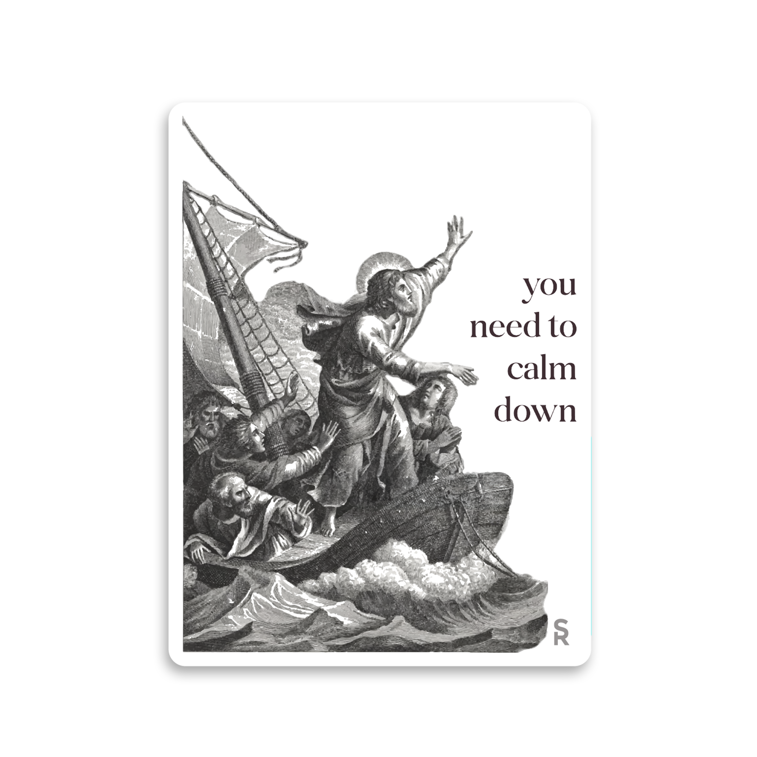 Sock Religious - Wholesale Sticker - You Need to Calm Down - Jesus Calms the Storm Sticker0