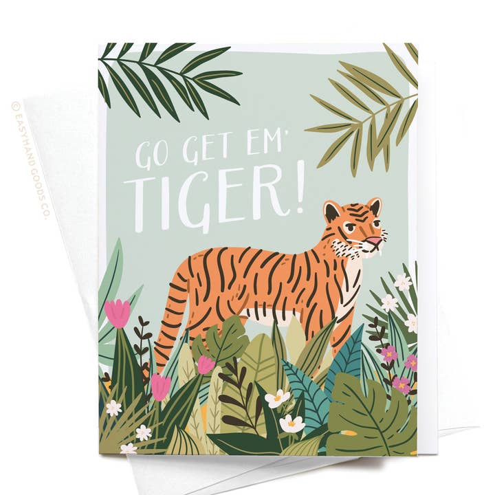 Go Get ‘Em Tiger Greeting Card for wholesale by Easyhand Goods – formerly Onderkast