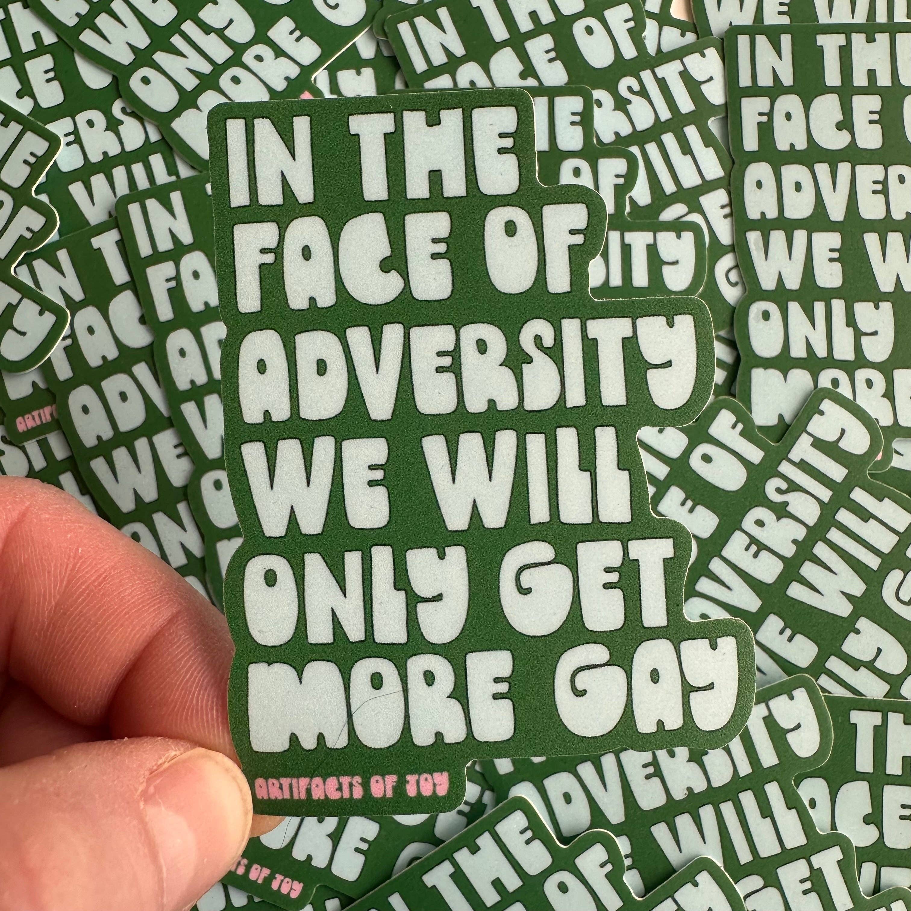 Artifacts of Joy - Wholesale Sticker - Sticker In The Face of Adversity2