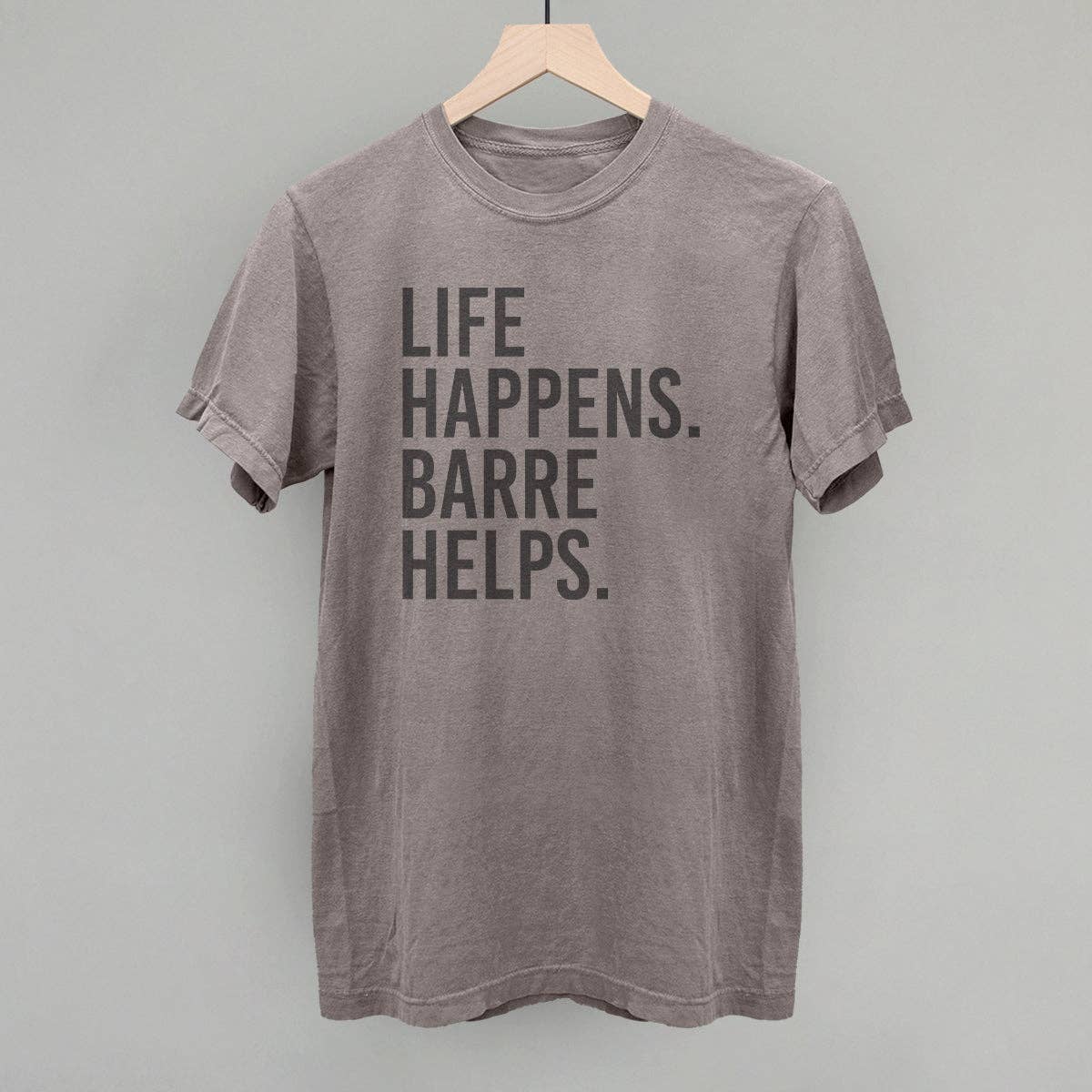 Ivy + Cloth - Wholesale Screen Printed T-Shirt - Women's - Life Happens Barre Helps8