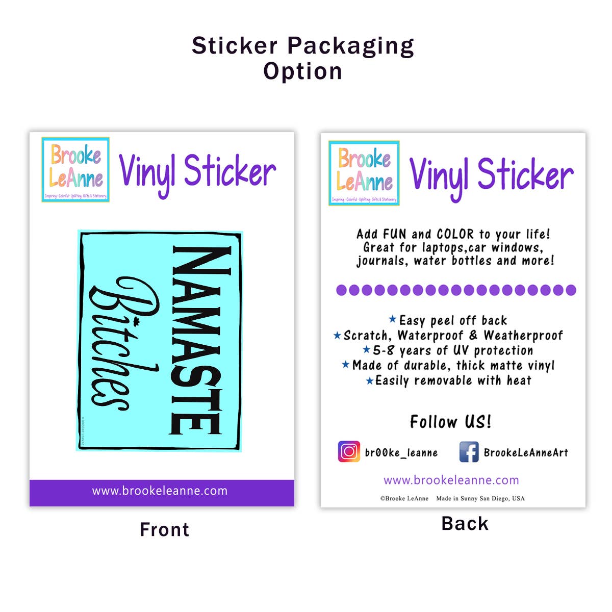 Brooke LeAnne - Wholesale Sticker - Namaste B*tches Sticker Vinyl3
