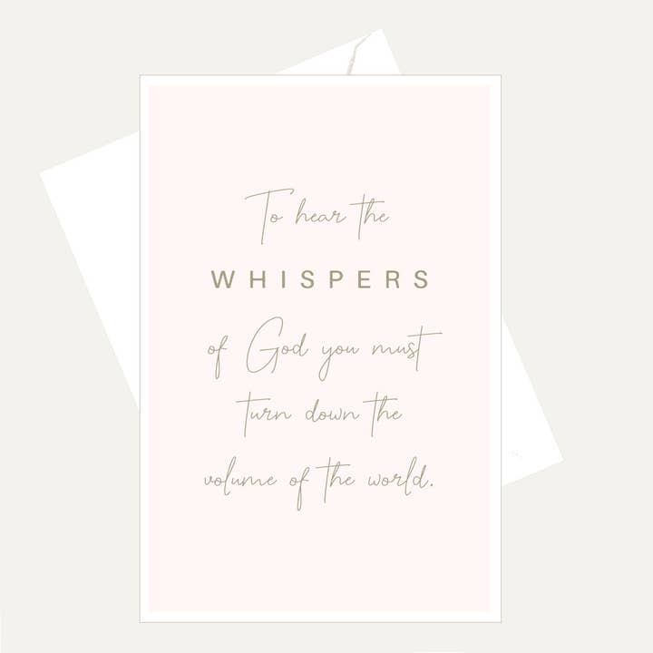 To Hear The Whispers of God - Turn Down Volume - Faith Card for wholesale by Bellflower Girl